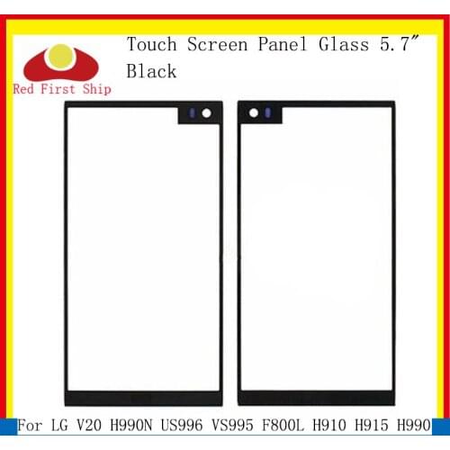 10Pcs/lot Touch Screen For LG V20 H990N US996 VS995 F800L H910 H915 H990 LS997 Touch Panel Front Outer V20 LCD Glass Lens