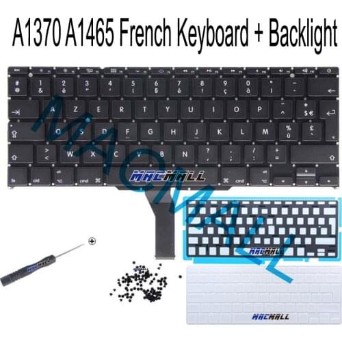 New For Macbook Air 11" A1465 A1370 MC505 MC506 MC968 2011-2015 Year FR France French Keyboard+Backlight+Keyboard Cover+Screw