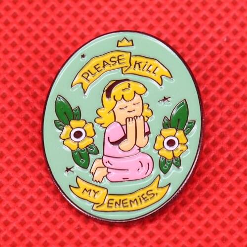 Please kill my enemies enamel pin praying girl brooch cute pins flower badge gift shirts jacket accessories spirit power jewelry