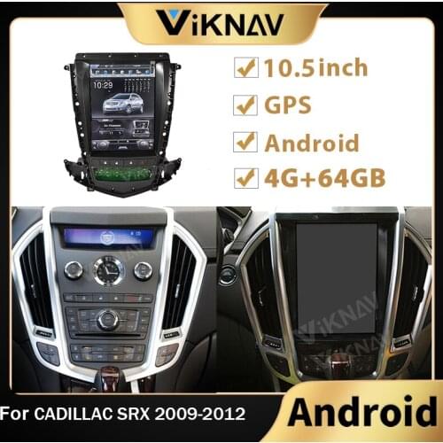 Touch Screen Android car Radio For Cadillac SRX 2009 2010 2011 2012 Car GPS Audio Stereo receiver Head unit Multimedia Player