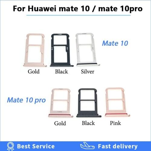 For Huawei Mate 10 / Mate 10 Pro SIM Tray Card Reader Holder Slot Connector FOR Huawei Mate10PRO Nano Card Tray Slot Holder