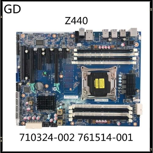 GD Original For HP Z440 WorkStation Server Motherboard 710324-002 761514-001 X99 LGA2011 2011-3 C612 Full Tested Fast Shipping