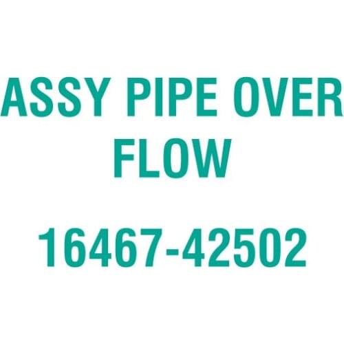 For Kubota 16467-42502 ASSY PIPE OVER FLOW