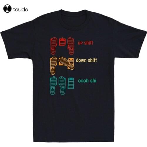 Three Pedals Car, Up Shift Down Shift Oooh Shi Funny Car Lover Gifts Men T-Shirt