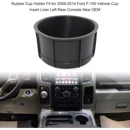 Rubber Cup Holder Fit for Ford 2009-2014 F-150 Vehicle Cup Insert Liner Left Rear Console Car Accessories