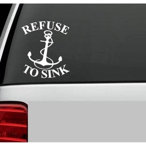 Refuse to Sink Boat Boating Anchor Decal Sticker for window Art 17x10cm