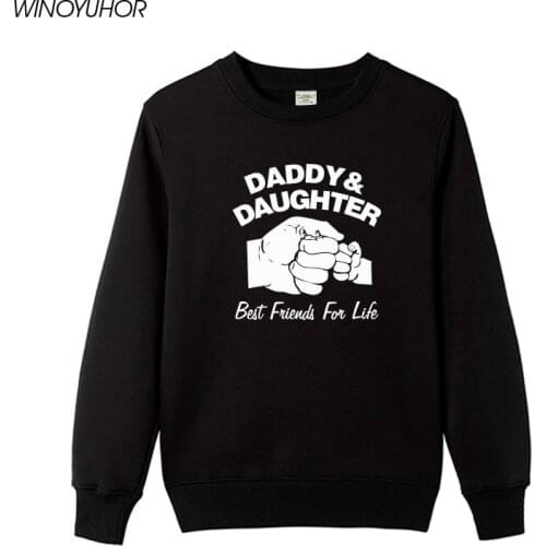 Daddy And Daughter Best Friends For Life Birthday Gift Hoodies Funny Printed Sweatshirts Women Long Sleeve Pullovers