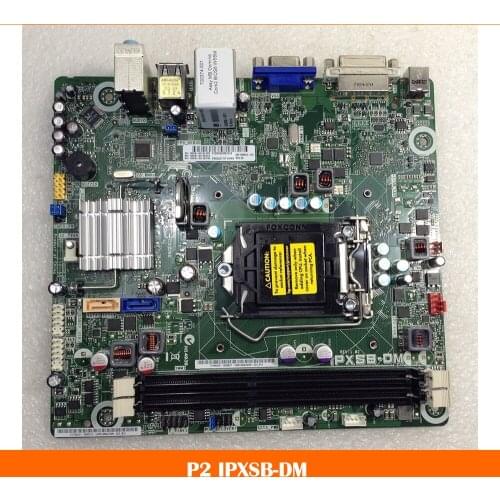 High quality desktop motherboard for P2 IPXSB-DM 699340-001 700374-501 700374-601 Fully tested