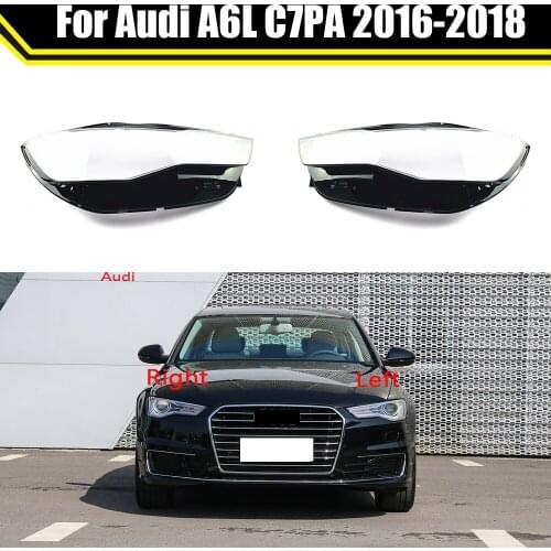 Front Car Headlamp Light Housing Case Transparent Lampshade Lamp Shell Headlight Lens Cover For Audi A6L C7PA 2016 2017 2018