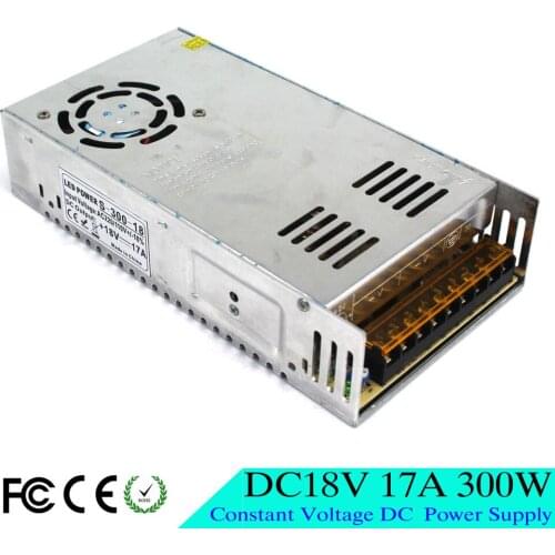 Regulated power supply DC 18V 17A 300W Switching Switch Led Driver Transformer 110V 220V AC-DC18V USP For CNC CCTV Motor Strip