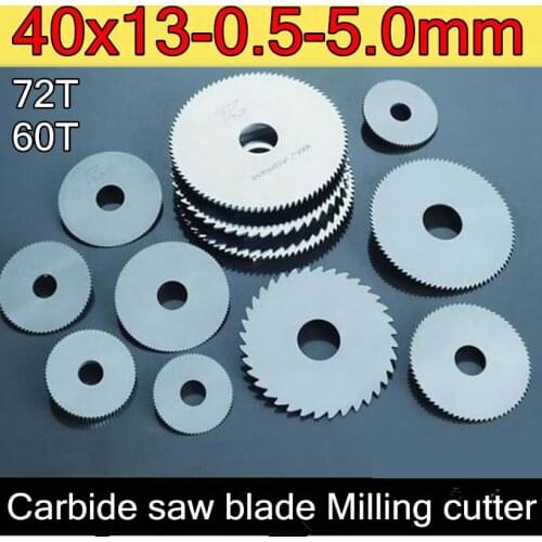 40x13mm Inner hole -0.5-5.0mm thickness 60T Solid carbide saw blade milling cutter Processing: stainless steel. Steel. Etc