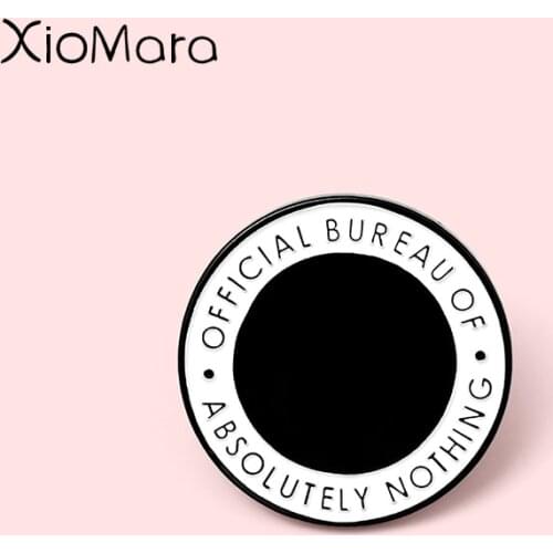 No Official Bureau Enamel Pin Black Round Badge Simple Funny Tag Slogan Brooch Lapel Pins For Women Men Jewelry Gifts