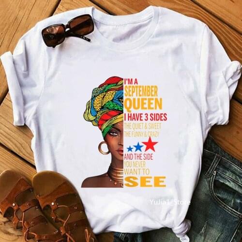 I'M A January To December Woman I Have 3 Sides Women Black Girls Magic Tshirt Women Birthday Gift Melanin T Shirt Femme