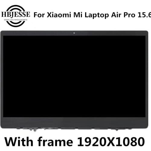15.6'' For Xiaomi Mi Laptop Air Pro 15.6 Inch Notebook IPS LCD Screen Display Matrix Glass Assembly+Frame 1920x1080 NV156FHM-N61