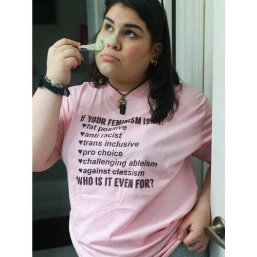 WHOS YOUR FEMINISM FOR? T-Shirt funny 100% Cotton grunge aesthetic vintage Fashion graphic women hipster unisex tshirt top tee