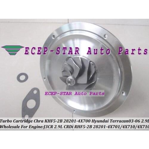 Turbo Cartridge CHRA RHF5 KHF5-2B 28201-4X700 28201-4X701 28201-4X710 282014X700 For HYUNDAI Terracan 2003-06 J3CR J3 2.9L CRDI