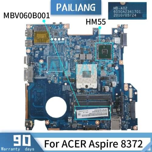 PAILIANG Laptop motherboard For ACER Aspire 8372 Mainboard 6050A2341701 MBV060B001 HM55 DDR3 tesed