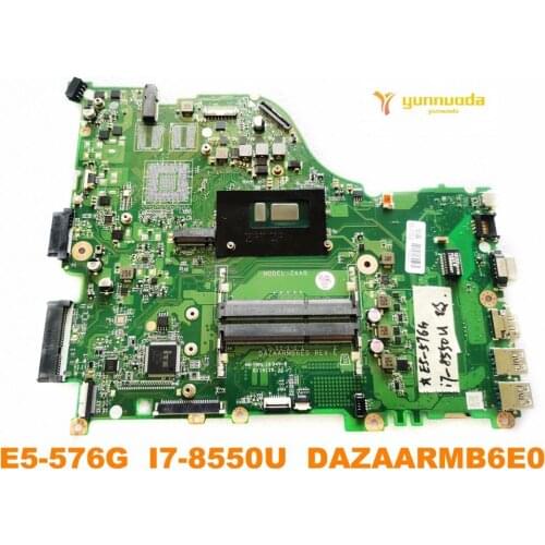 Original for ACER E5-576G laptop motherboard E5-576G I7-8550U DAZAARMB6E0 tested good free shipping