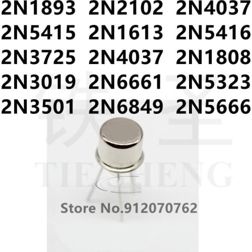 10PCS 2N1893 2N2102 2N4037 2N5415 2N1613 2N5416 2N3725 2N4037 2N1808 2N3019 2N6661 2N5323 2N3501 2N6849 2N5666 TO-39