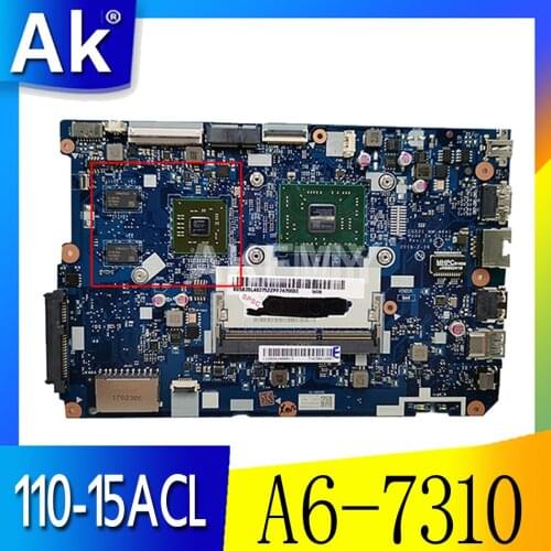 NEW CG521 NM-A841 for lenovo ideapad 110-15ACL laptop motherboard CPU: A6-7310 DDR3 GPU:AMD-M430 2GB FRU 5B20L46297 5B20L46271