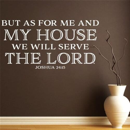 Joshua 24:15 Vinyl Wall Sticker Wild Eyes Signs As for me and my house we will serve the Lord, Scripture Art Decal DW11562