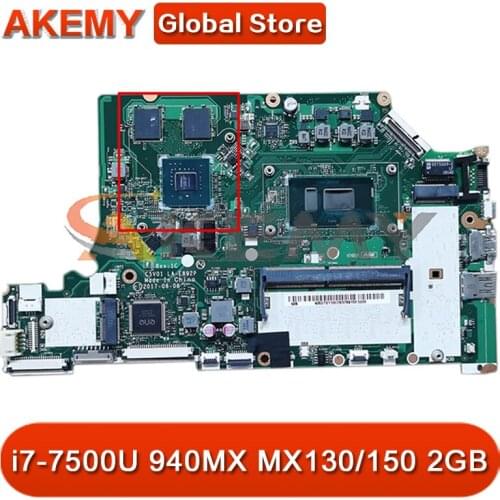C5V01 LA-E892P MB For ACER A515-51G A315-53G A615-51G Laptop Motherboard With i7-7500U 940MX MX130/150 2GB-GPU 4GB-RAM
