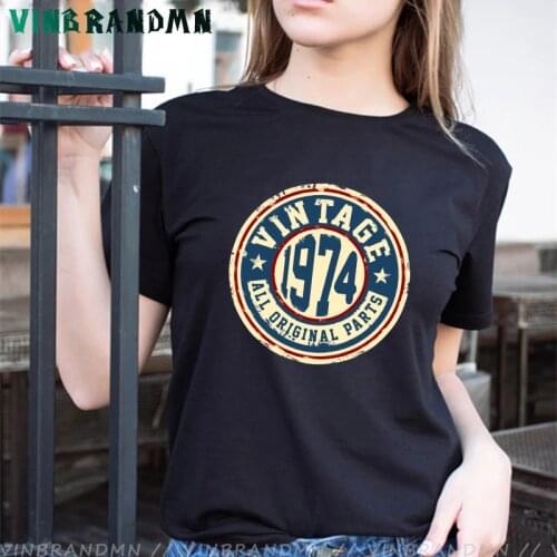 70s Clothes 47th Birthday Gift Tshirt Vintage 1974 All Original Parts Women T Shirt Fashion Custom Short Sleeve Tee Camiseta
