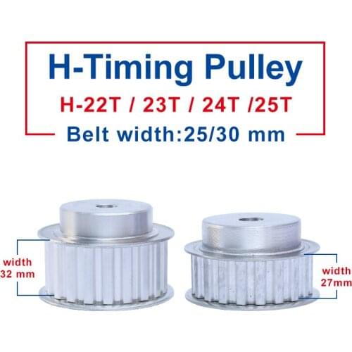 Pulley H-22T/23T/24T/25T Aluminum Material Pulley Wheel Process Hole 12 mm Slot Width 27/32mm For H-Timing Belt width 25/30 mm