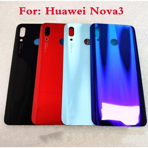 For Huawei Nova 3 Battery Cover Back Glass Rear Battery Cover Door Housing For Huawei Nova 3 Battery Cover Replace