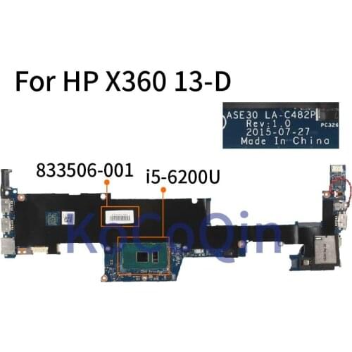 For HP Envy X360 13-D I5-6200U 8GB Laptop Motherboard 833506-001 833506-601 ASE30 LA-C482P SR2EY Notebook Mainboard