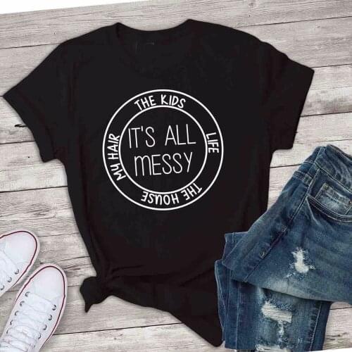 The Kids Life The House my Hair Mom T-Shirt Its all Messy Slogan Graphic Tees Casual Unisex Aesthetic mothers day outfits tops