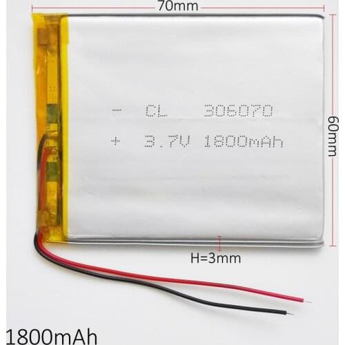 3.7V 1800mAh Lithium Polymer LiPo Rechargeable Battery cells power For PAD GPS PSP Vedio Game E-Book Tablet PC Power Bank 306070