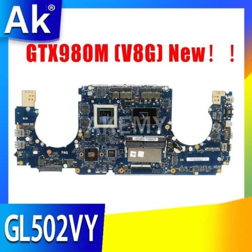 Akemy 90NB0BJ0-R00021 GL502VY Motherboard For Asus ROG GL502VY S5VY Laptop Mainboard I7-6700HQ GTX980M (V8G)
