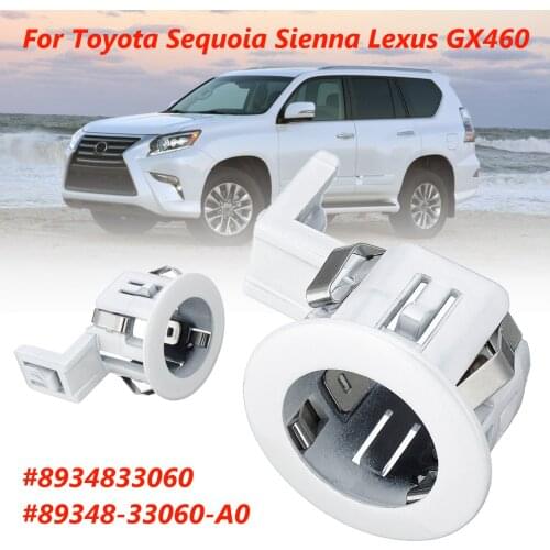 Parking Sensor Retainer PDC For Toyota Sequoia Sienna for Lexus GX460 8934833060 89348-33060-A0