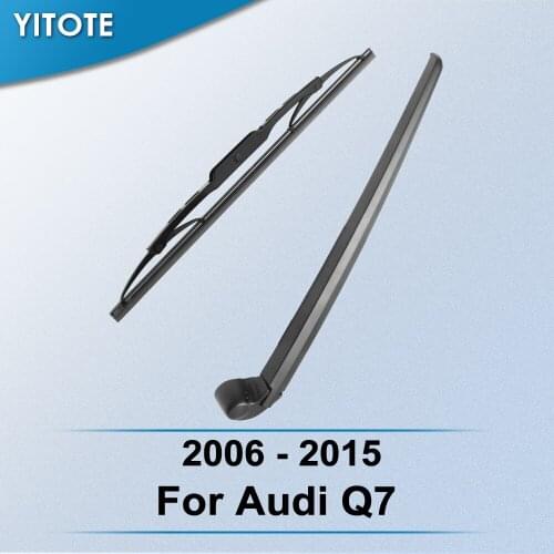 YITOTE Rear Wiper & Arm for Audi Q7 2006 2007 2008 2009 2010 2011 2012 2013 2014 2015