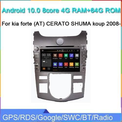8inch octa core android 10.0 car radio stereo gps navigation for kia forte (AT) CERATO SHUMA koup 2008-2012 head unit wifi