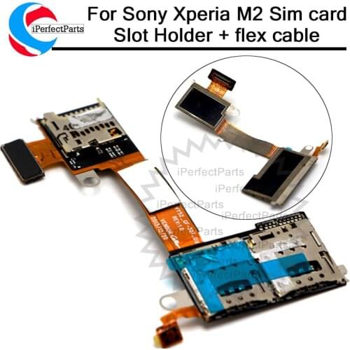 Hight quality Sim Reader Flex Cable For Sony xperia M2 S50H S50T D2303 D2305 D2306 Sim/TF Card Slot Holder+Flex Cable