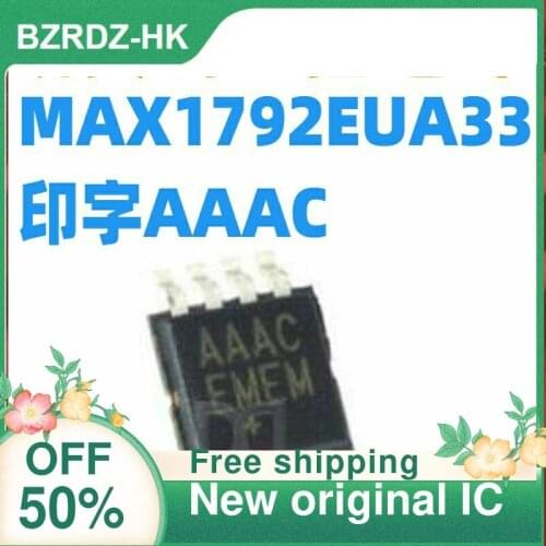 2-10PCS/lot MAX1792EUA33+T MSOP-8 AAAC L New original IC