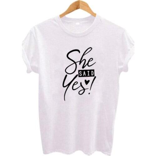 She Said Yes T-shirt Women Letter Printing Black T Shirt Cotton Short Sleeve T-shirt Women Poleras De Mujer Moda Woman Top