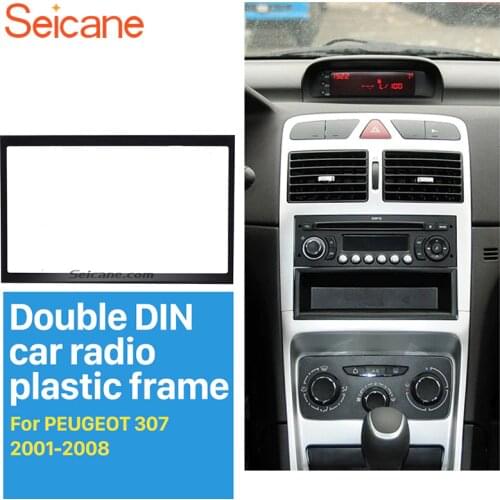 Seicane 2 Din 178*102mm Car Radio Fascia for 2001-2008 PEUGEOT 307 Dash Mount Kit Adaptor CD Trim Panel Auto Stereo Audio Frame