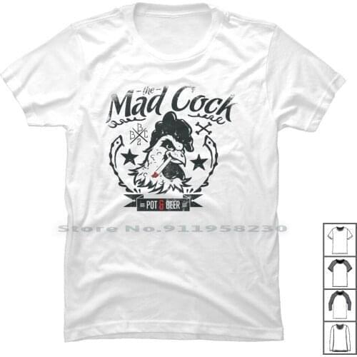 Mad Cock Pot And Beer T Shirt 100% Cotton Smoke Enjoy Beer Mad Joy Bee Ny Funny