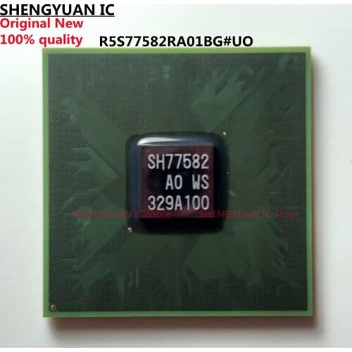 1pcs/lot R5S77582RA01BG#UO BGA R5S77582RA01BG R5S77582 SH77582 100% new imported original 100% quality