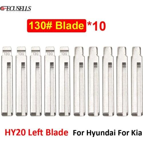 10Pcs/Lot #130 NO.130 HY20 Uncut Left Blade Metal Key Blade Remote Car Key Embryo For Hyundai For Kia Folding Remote Car Key