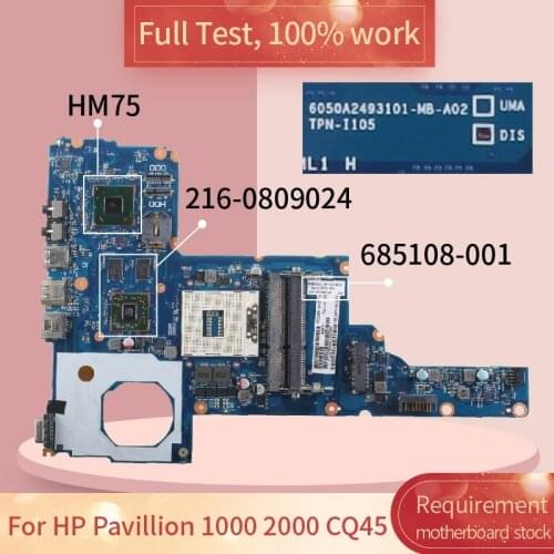 For HP Pavillion 1000 2000 CQ45 6050A2493101 685108-001 SLJ8F 216-0809024 Notebook motherboard Mainboard full test 100% work