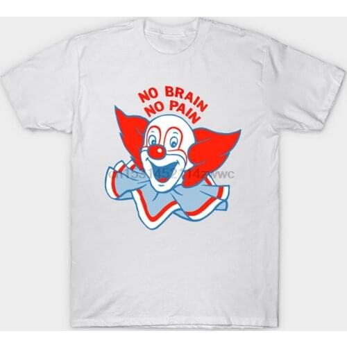 No Brain No Pain T Shirt Clown tshirt humor 60s bozo clowns clown