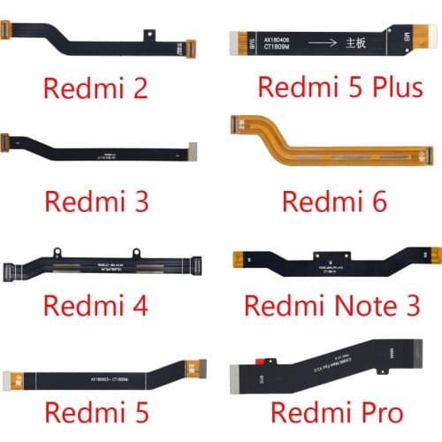 New Main Motherboard For Xiaomi Redmi 2 3 4 5 PLUS 6 4X / 4A/3S/5A LCD Display Connector Flex Ribbon Cable