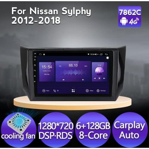6GB+128GB Car Radio 4G 8-Core For Nissan Sylphy 2012-2017 2018 Android 11 GPS Navigation Multimedia Player Carplay IPS 1280*720