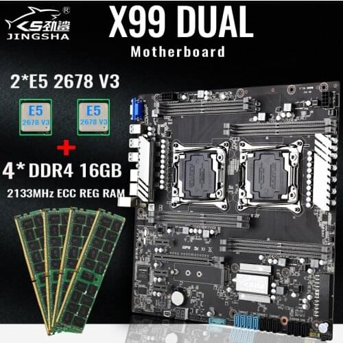 JINGSHA X99 Dual CPU Motherboard Kit LGA 2011-3 E5 V3/V4 with 2*E5 2678 V3 and 4*DDR4 16GB 2133MHz ECC REG RAM Support Mining