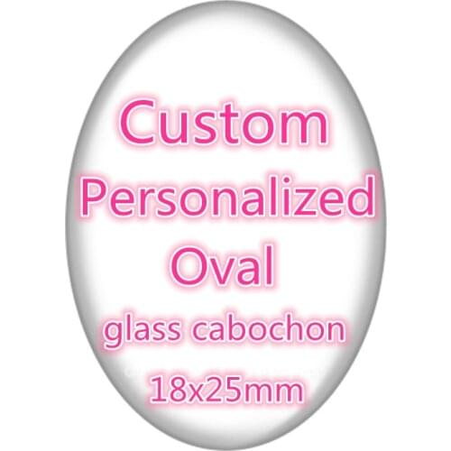 Personalized Custom pictures Oval 10pcs 13x18mm/18x25mm/30x40mm photo glass cabochon demo flat back Jewelry DIY findings