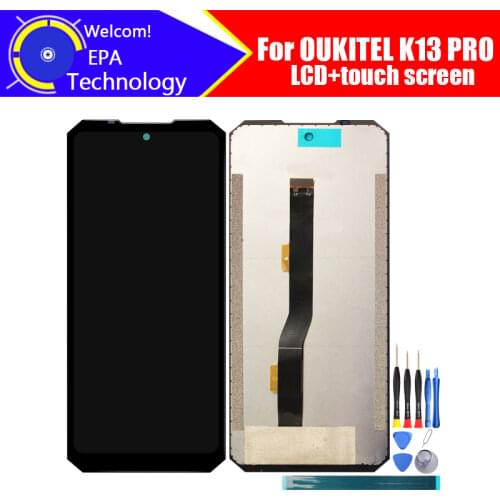 OUKITEL K13 PRO LCD Display+Touch Screen Digitizer Assembly 100% Original New LCD+Touch Digitizer for K13 PRO+Replacement parts
